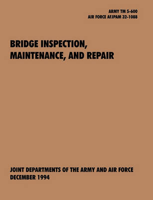 Cover of Bridge Inspection, Maintenance, and Repair