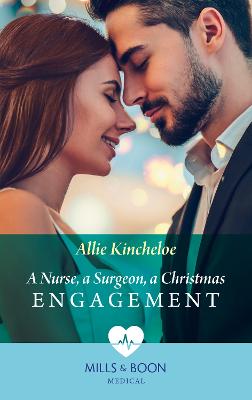 Book cover for A Nurse, A Surgeon, A Christmas Engagement