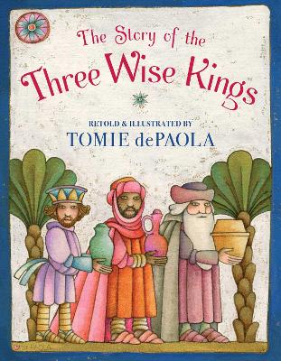 Book cover for The Story of the Three Wise Kings