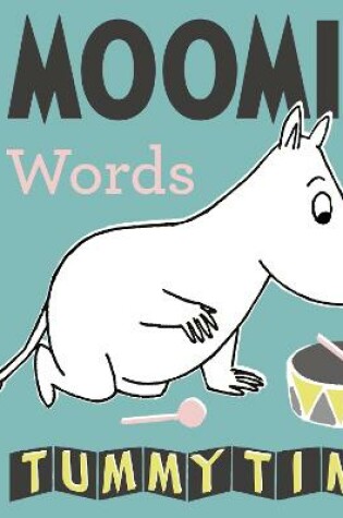 Cover of Moomin Baby: Words Tummy Time Concertina Book