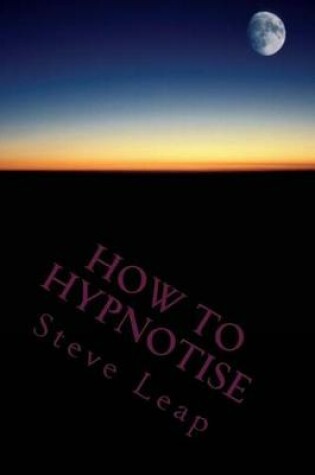 Cover of How to Hypnotise