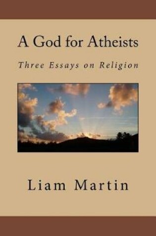 Cover of A God for Atheists