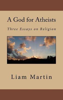 Cover of A God for Atheists