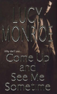 Book cover for Come Up and See Me Sometime