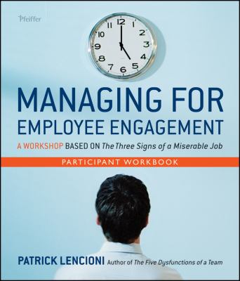 Book cover for Managing for Employee Engagement Participant Workbook