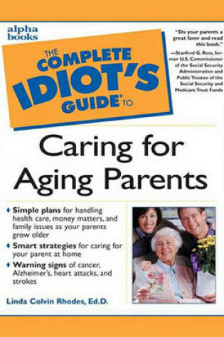 Cover of The Complete Idiot's Guide to Caring for Aging Parents