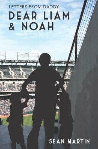 Cover of Dear Liam & Noah