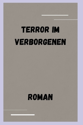 Book cover for Terror im Verborgenen