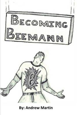 Book cover for Becoming Biemann