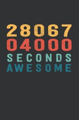 Book cover for 2 806 704 000 Seconds Awesome