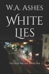 Book cover for White Lies