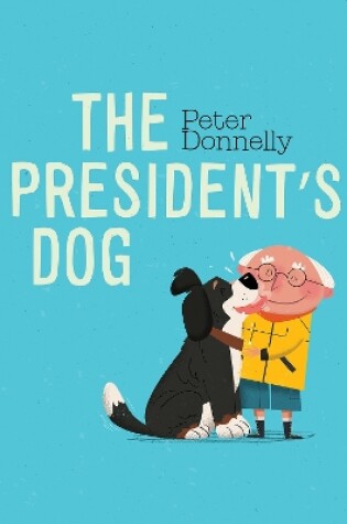 Cover of The President's Dog
