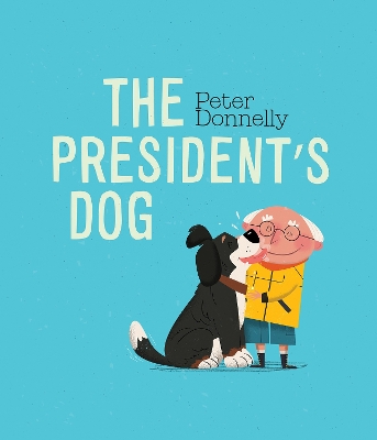 Book cover for The President's Dog