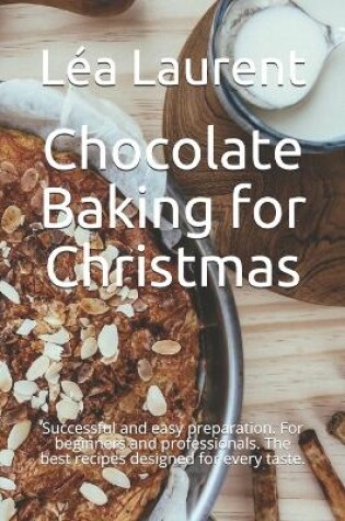 Cover of Chocolate Baking for Christmas