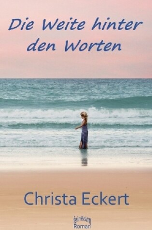 Cover of Die Weite hinter den Worten