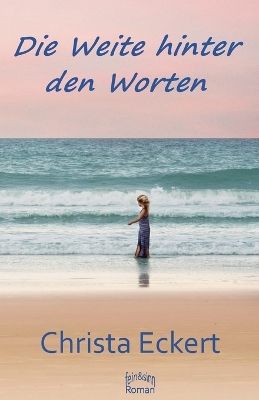 Book cover for Die Weite hinter den Worten