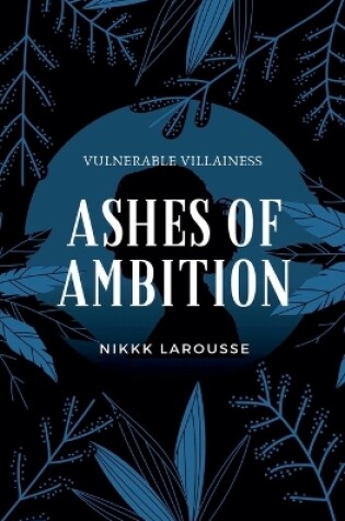 Cover of Ashes of Ambition