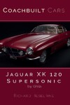 Book cover for Jaguar XK120 Supersonic by Ghia