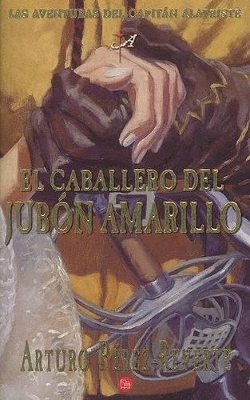 Book cover for El Caballero del Jub�n Amarillo / The Horseman in the Yellow Doublet