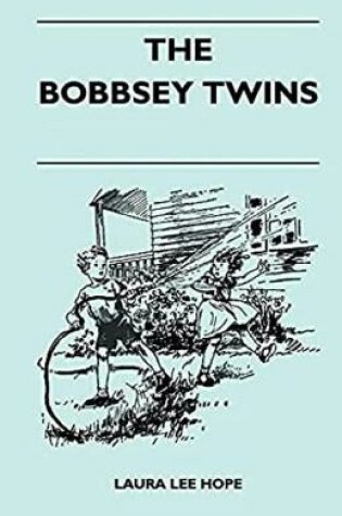 Cover of The Bobbsey Twins Illustrated