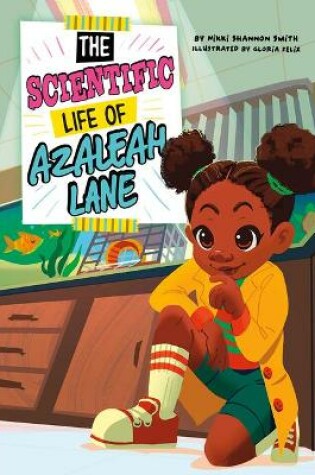 Cover of The Scientific Life of Azaleah Lane