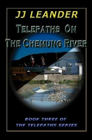 Cover of Telepaths on the Chemung River