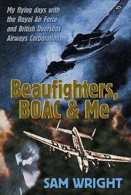 Book cover for Beaufighters, BOAC and Me