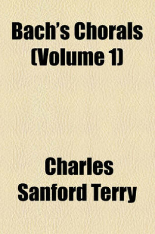 Cover of Bach's Chorals (Volume 1)