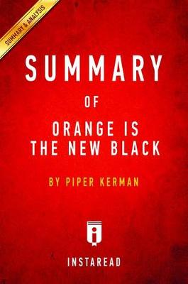 Book cover for Summary of Orange Is the New Black