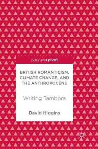 Cover of British Romanticism, Climate Change, and the Anthropocene