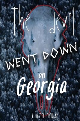 Book cover for The Devil Went Down on Georgia