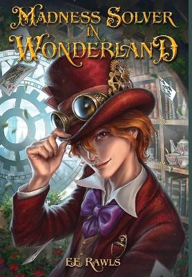 Book cover for Madness Solver in Wonderland