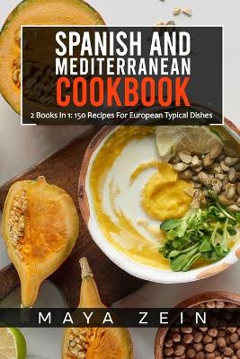 Book cover for Spanish And Mediterranean Cookbook