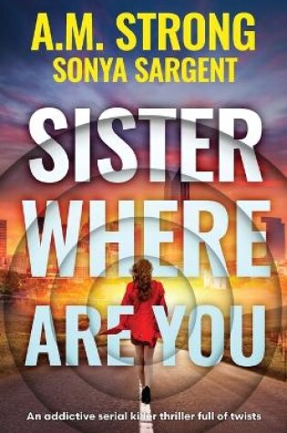 Cover of Sister Where Are You