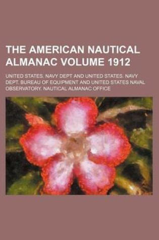 Cover of The American Nautical Almanac Volume 1912