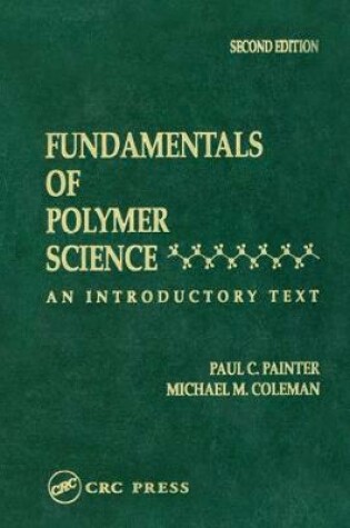 Cover of Fundamentals of Polymer Science