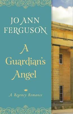 Book cover for A Guardian's Angel