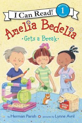 Book cover for Amelia Bedelia Gets a Break