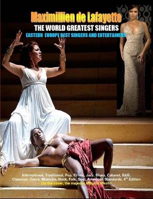 Book cover for THE WORLD GREATEST SINGERS. Eastern Europe Best Singers and Entertainers from Opera to Pop