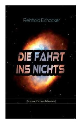 Cover of Die Fahrt ins Nichts (Science-Fiction-Klassiker)