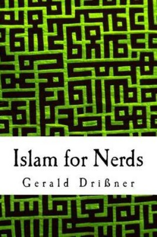 Cover of Islam for Nerds