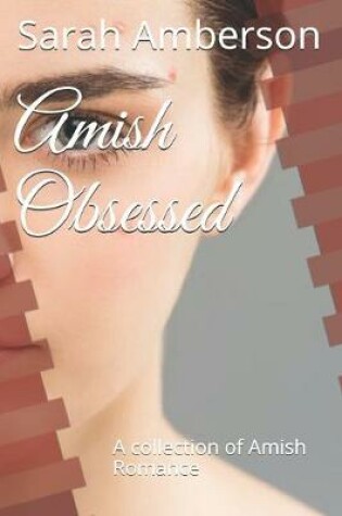 Cover of Amish Obsessed