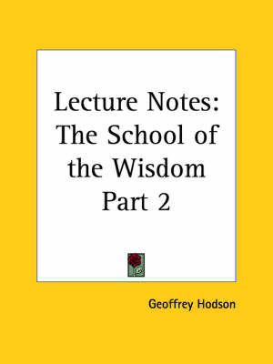 Book cover for Lecture Notes the School of the Wisdom Vol. II (1955)