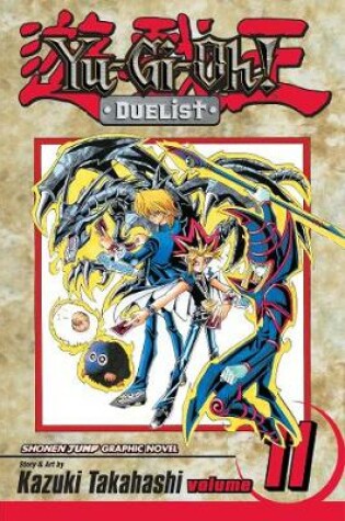 Cover of Yu-Gi-Oh!: Duelist, Vol. 11