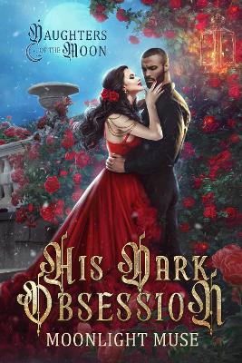 Cover of His Dark Obsession