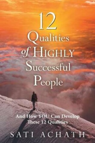 Cover of 12 Qualities of Highly Successful People