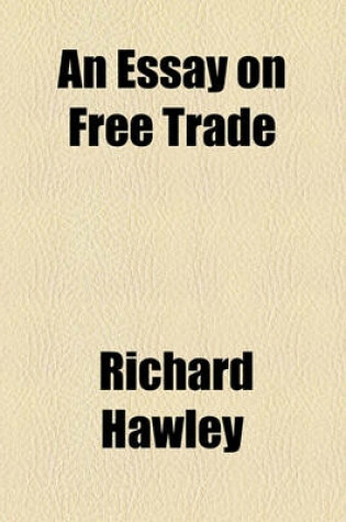 Cover of An Essay on Free Trade