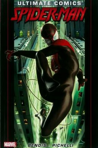 Cover of Ultimate Comics Spider-Man by Brian Michael Bendis - Vol. 1