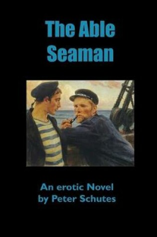 Cover of The Able Seaman