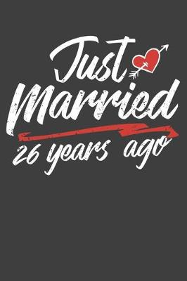 Book cover for Just Married 26 Year Ago